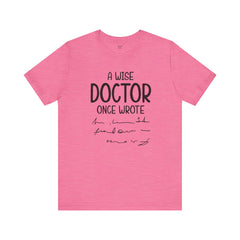 Funny Doctor Prescription Tee Shirt