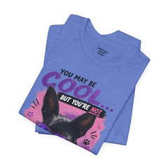 Scout Cool Dog T-Shirt — "You May Be Cool... But You're Not Scout Cool" Graphic Tee