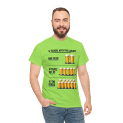 T-Shirt -  "A" School Math for Sailors Funny Beer Graphic Tee