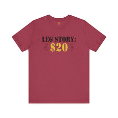 Leg Amputee Funny Quote - Unisex Short Sleeve Tee | Amputee Humor,Leg Amputee,Gift For Him,Gift For Her,Limb Awareness,Unique Amputee Gift