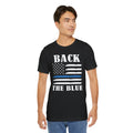 BACK THE BLUE Flag, Graphic Unisex Short Sleeve Tee