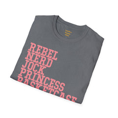 THE BREAKFAST CLUB - Rebel, Nerd, Jock, Princess,  Basketcase -  Unisex Softstyle T Shirt, You Forget About Me, Christmas Gift, For Her