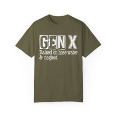 GEN X FUNNY graphic, Raised on Hose Water and Neglect, Retro Comfort Colors 1717, unisex garment-dyed t-shirt, gift for him, gift for her, Birthday gift tee, Vintage Style graphic tee, Fathers Day Shirt