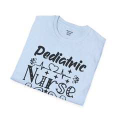 Pediatric Nurse - Unisex Softstyle T-Shirt | Nurse Awareness,Medical Wear,Gift For Him,Scrubs Lover, RN, Hospital Staff Gift,Gift For Her,RN