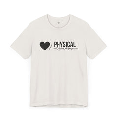 Physical Therapy tee, unisex graphic tee, gift for her, gift for him, physiotherapy gift, PT shirt, therapist t-shirt, Gift for PT student