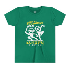 Fun Youth Tee - "Surely Not Everybody Was Kung Fu Fighting"