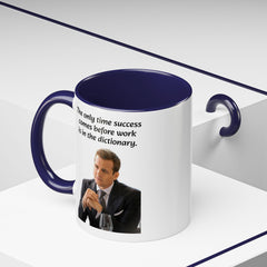 Harvey Specter Quote - 11oz 15oz Accent Coffee Mug