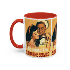 Mug - Vintage He Joined The Submarine Service Unique Tri Panel Image Accent Coffee Mug (11, 15oz)