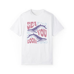 Whales, Sea You Soon -  Graphic Unisex Garment-Dyed T-shirt