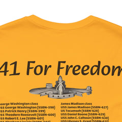 41 For Freedom FBM Fleet Ballistic Missile Submarine Unisex Jersey Short Sleeve Tee