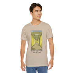 Do Not Question The Hallway T-Shirt — Retro Yellow Corridor Graphic Tee