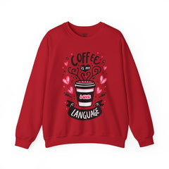 Woman's Coffee Is My Love Language Valentine - Unisex Heavy Blend™ Crewneck Sweatshirt