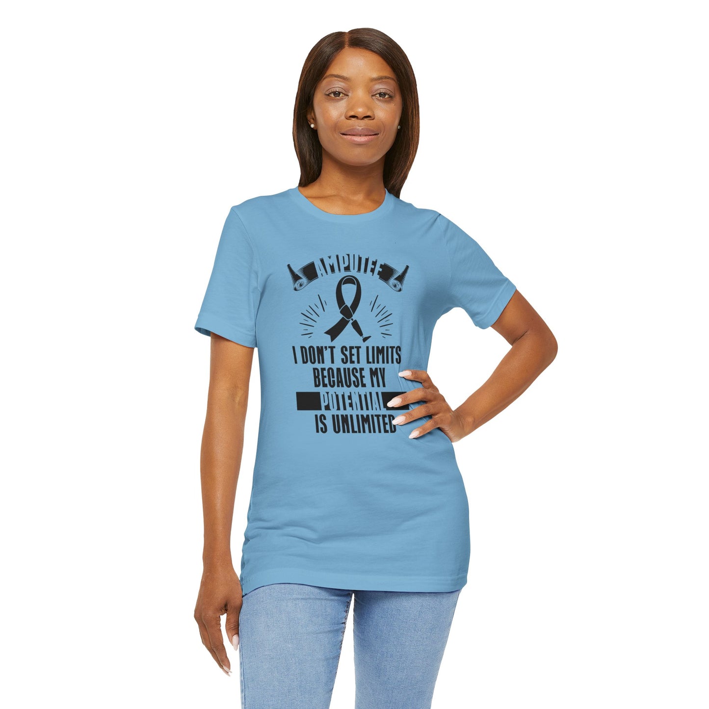 Motivational Amputee Quote - Unisex T Shirt