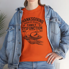 Thanksgiving Family Dysfunction Tee, Unisex Cotton T-Shirt, Funny Holiday Shirt, Family Gathering Wear, Thanksgiving Humor Apparel