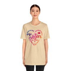 Will Always Be Connected Sisters Unisex Jersey Short Sleeve Tee