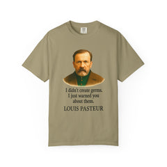Louis Pasteur Portrait Tee – "I didn't create germs, I just warned you about them."