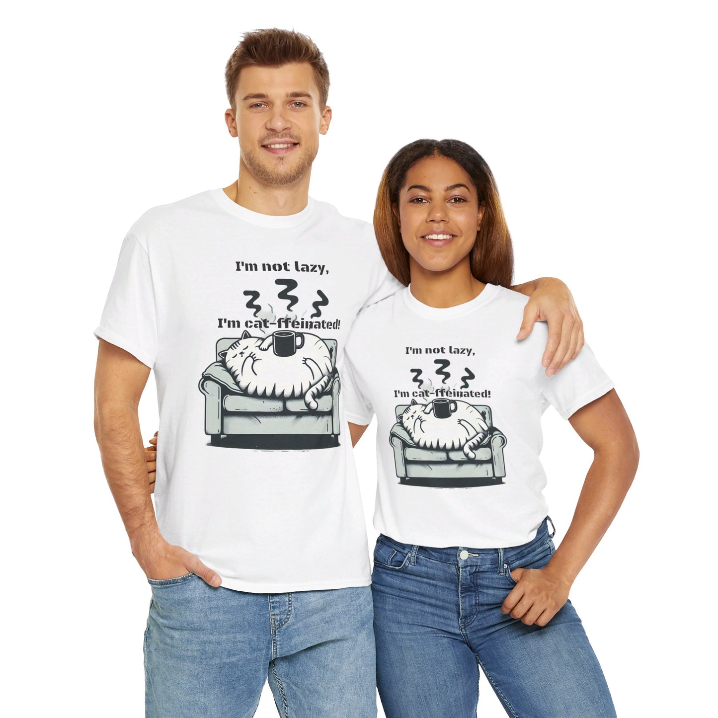 I'm not lazy, I'm cat-ffeinated! Plump Cat on a Sofa - Unisex Heavy Cotton Tee