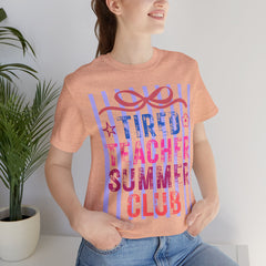 Tired Teacher Summer Club Tee