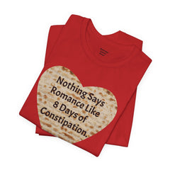 Funny Matzah Heart Constipation Quote For Passover Unisex Tee
