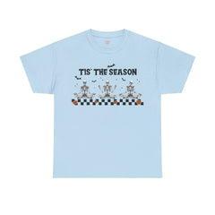 Tis The Season Skeletons Halloween - Graphic Unisex Heavy Cotton Tee