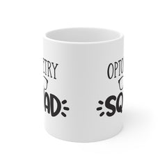 Optometry Squad - 11oz 15oz 20oz Mug