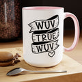 Princess Bride Quote Mug: True Wuv, 80s Movie Gift