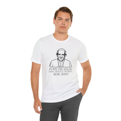 Pope Francis Tribute Tee - Faith, Service, Humility, 1936-2025