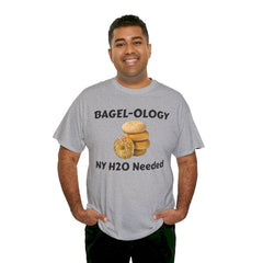 BAGEL -OLOGY NY H20 Needed - Unisex Heavy Cotton Tee