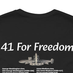 41 For Freedom FBM Fleet Ballistic Missile Submarine Unisex Jersey Short Sleeve Tee