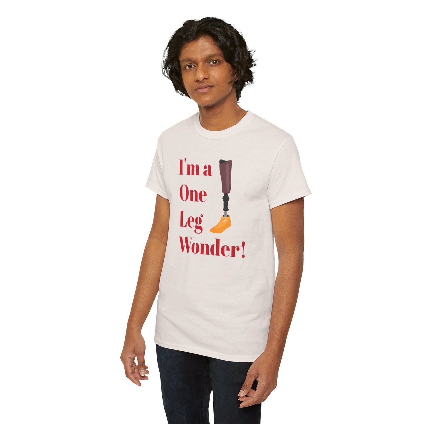 I'm A One Leg Wonder - Unisex Garment-Dyed T-shirt