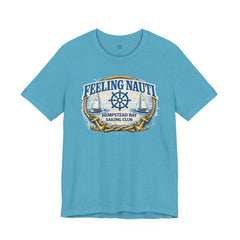 Feeling Nauti Sailing Club T-Shirt — Hempstead Bay Nautical Tee