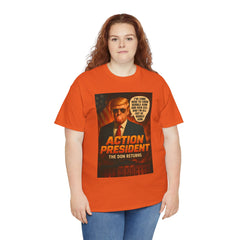 Action President Tee - Political Statement T-Shirt