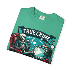 Ultimate True Crime Junkie - Graphic Comfort Colors Garment Dyed tee