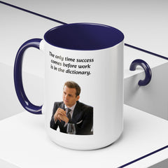 Harvey Specter Quote - 11oz 15oz Accent Coffee Mug