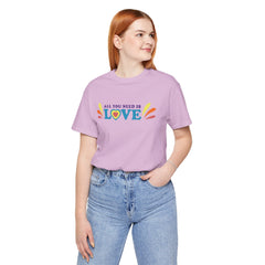 All You Need Is Love Graphic Unisex T-Shirt