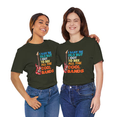 Vintage Rock Band Graphic Tee - 'I May Be Old, But I Got to See All the Cool Bands'