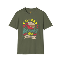 Coffee Breaks Are Necessary / Java Junkies / Caffeine / Cup Of Joe / Morning Brew / Decaf / Bean Break /