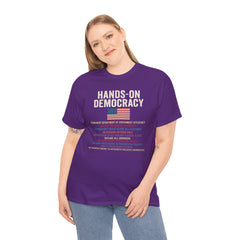 Hands-On Democracy Unisex Heavy Cotton Tee - Political Statement Shirt