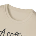 A COFFEE A Day Keeps The Grumpy Away Unisex Softstyle T-Shirt