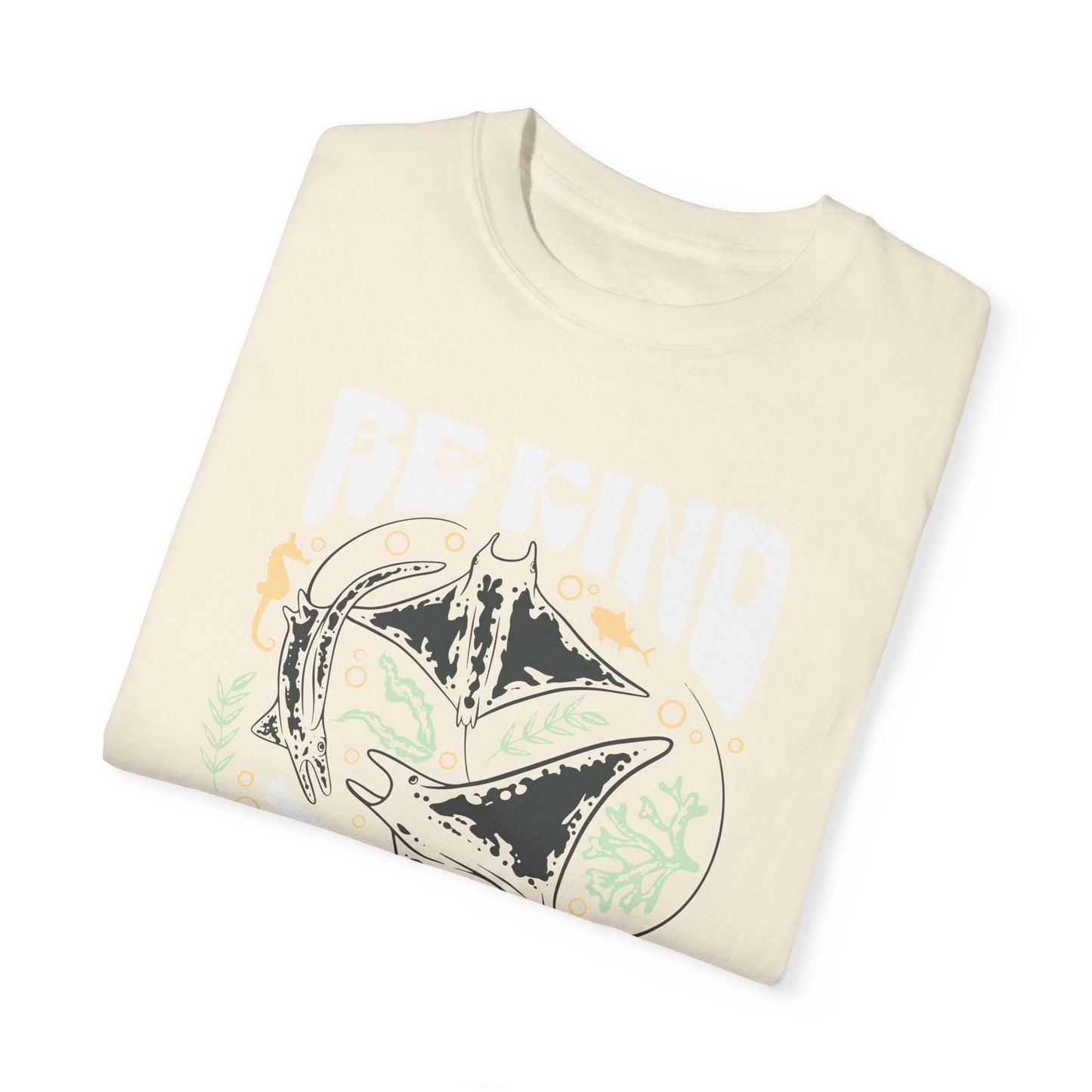 Sting Rays, Be Kind To The Sea -  Graphic Unisex Garment-Dyed T-shirt