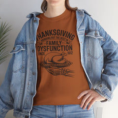Thanksgiving Family Dysfunction Tee, Unisex Cotton T-Shirt, Funny Holiday Shirt, Family Gathering Wear, Thanksgiving Humor Apparel