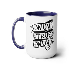 Wuv True Wuv Princess Bride Mug