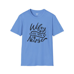 Nurse Humor - Unisex Softstyle T-Shirt | Nurse Awareness, Medical Apparel, Gift For Her, Dog Mom, Hospital Staff Gift, Registered Nurse