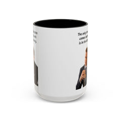 Harvey Specter Quote - 11oz 15oz Accent Coffee Mug
