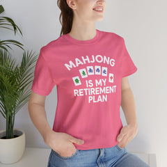 Mahjong Retirement Plan Tee, Fun Unisex T-Shirt for Game Lovers, Perfect Gift for Retirees, Mahjong Enthusiasts, Casual Wear