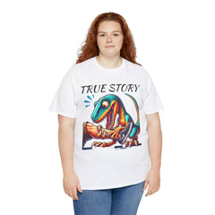 True Story Amputee Dinosaur Humor - Unisex Garment-Dyed T-shirt