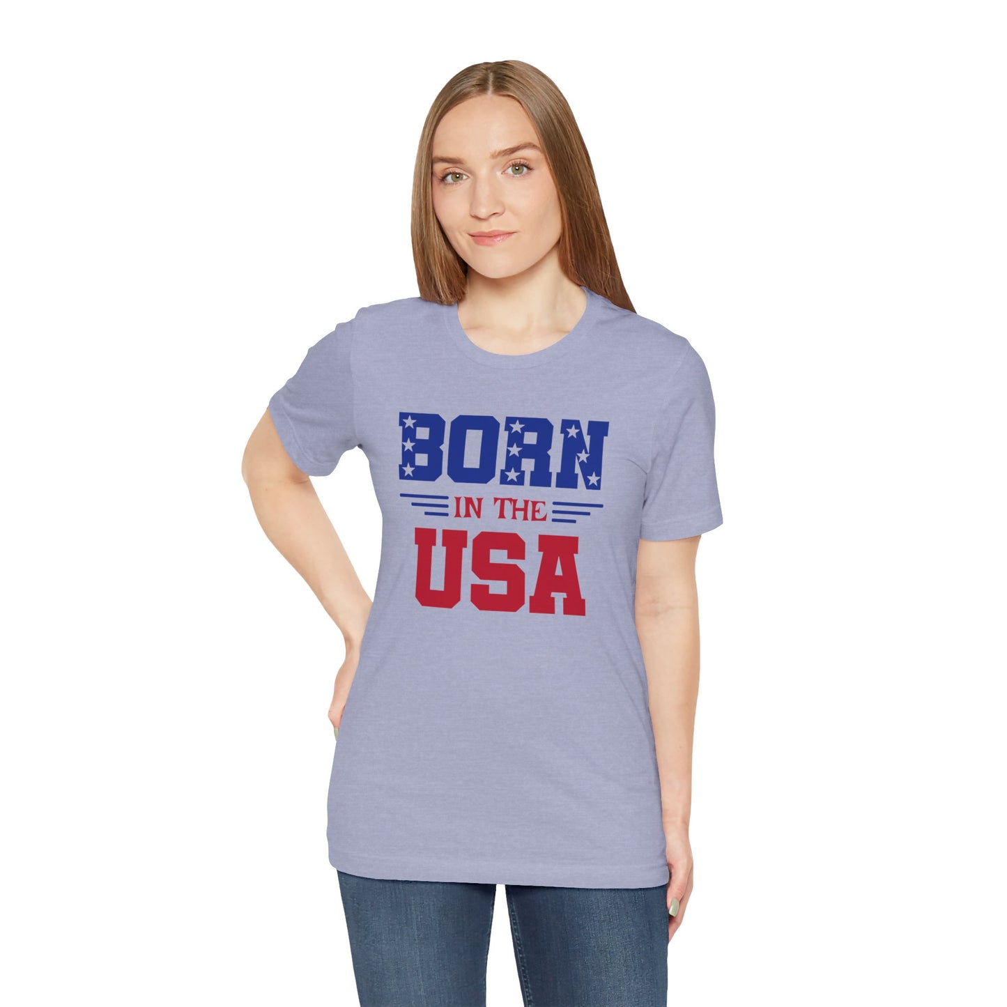 Born In The USA, Unisex Jersey Short Sleeve Tee