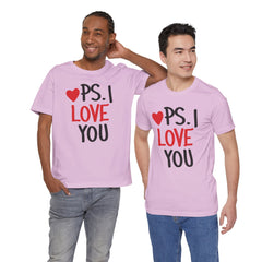 PS I LOVE YOU - Unisex Jersey Short Sleeve Tee