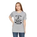 Motivational Amputee Quote - Unisex T Shirt