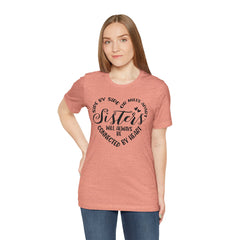 Sisters Unisex Jersey Short Sleeve Tee